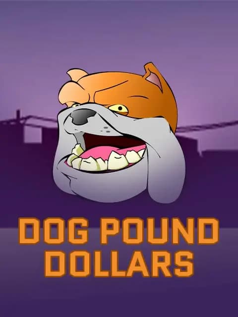 Dog Pound Dollars