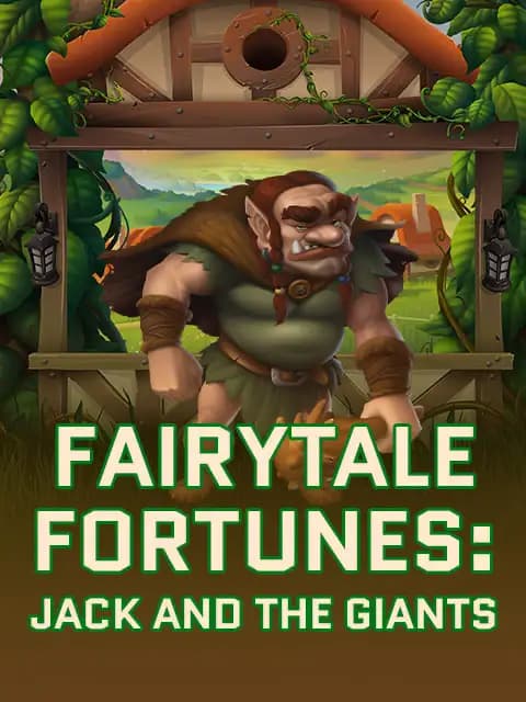 Fairytale Fortunes: Jack and the Giants
