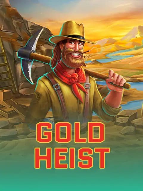 Gold Heist
