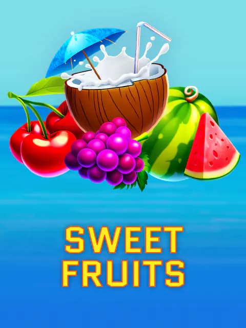 Sweet Fruits 
