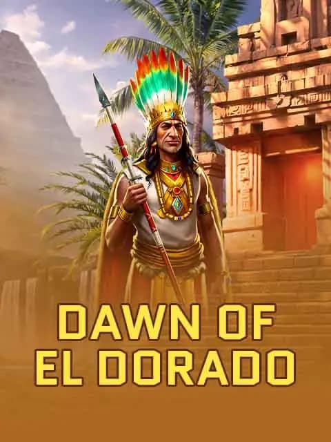 Dawn of El Dorado 
