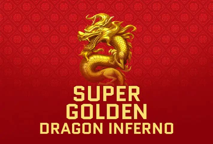Super Golden Dragon Inferno 