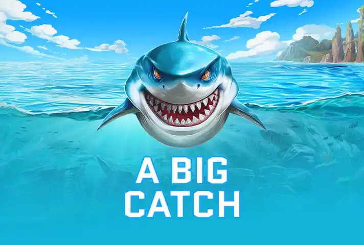 A Big Catch