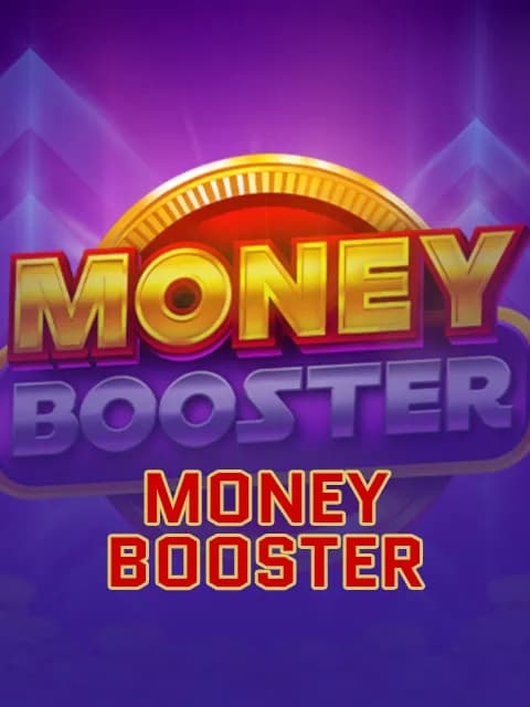 Money Booster