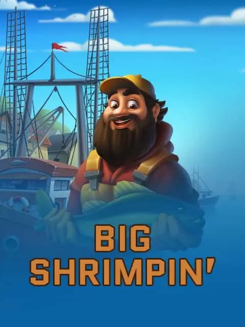 Big Shrimpin’