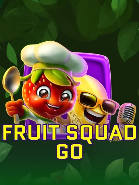Fruit Squad Go