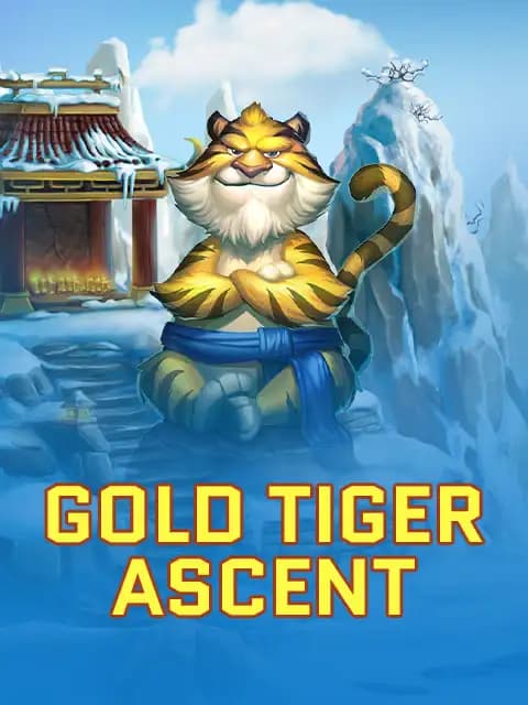 Gold Tiger Ascent
