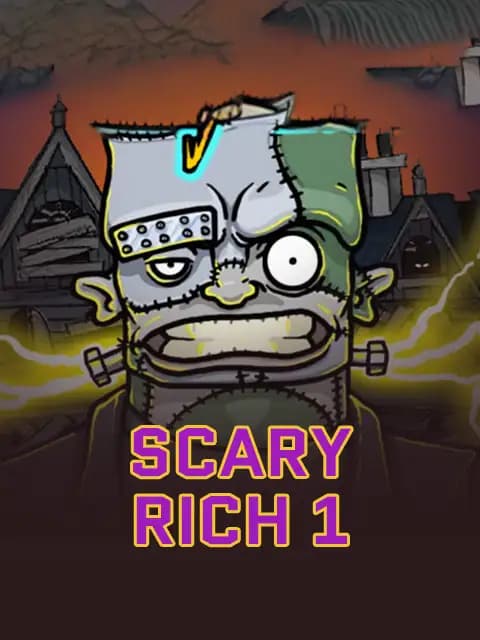 Scary Rich 1