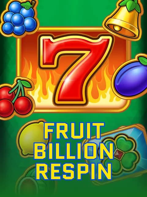 Fruit Billion Respin