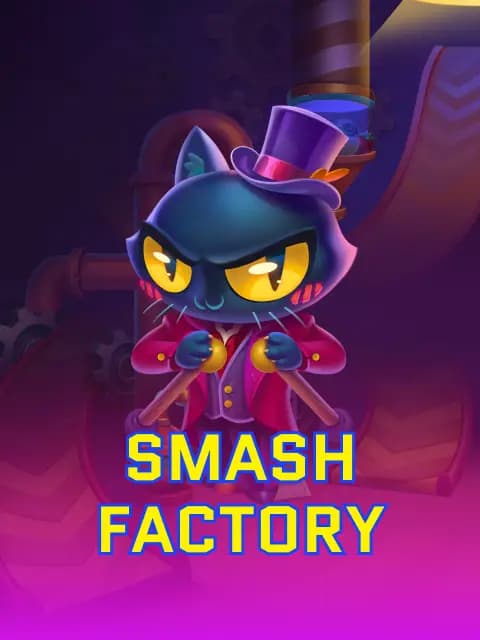 Smash Factory