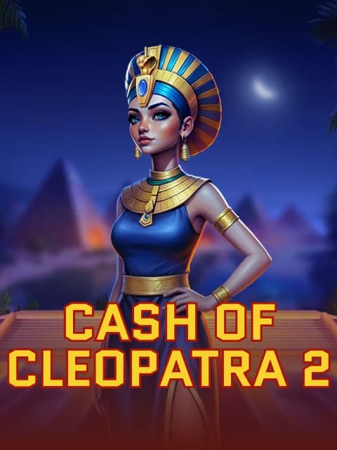Cash of Cleopatra 2