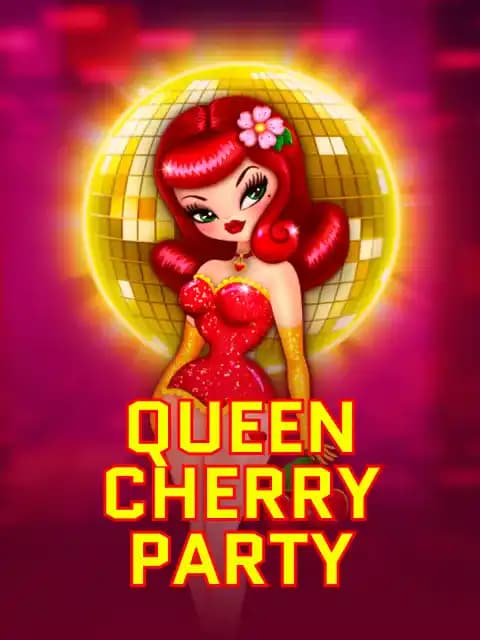 Queen Cherry Party