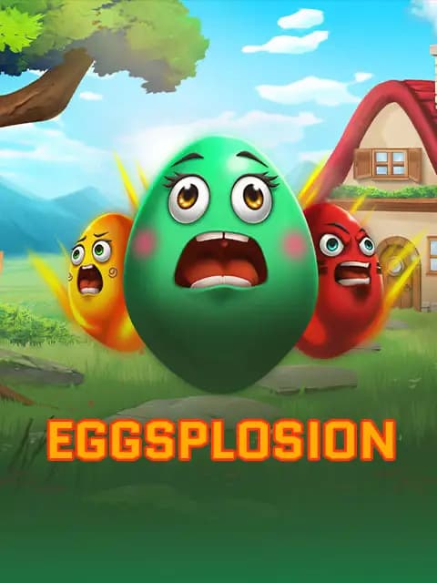 Eggsplosion