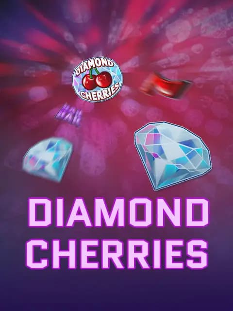 Diamond Cherries