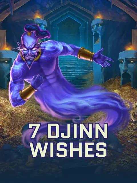 7 Djinn Wishes
