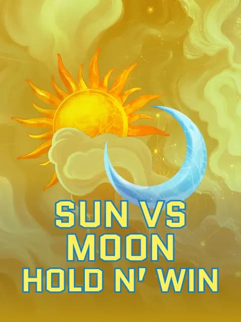 Sun vs Moon: Hold n' Win