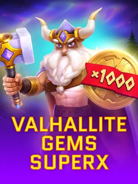 Valhallite Gems superX