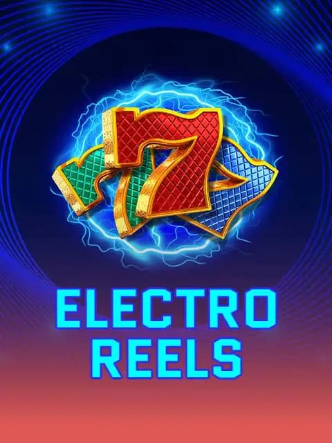 Electro Reels