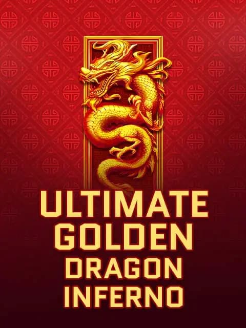 Ultimate Golden Dragon Inferno