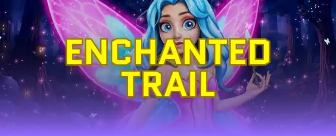 Enchanted Trail