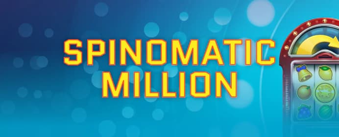 Spinomatic Million