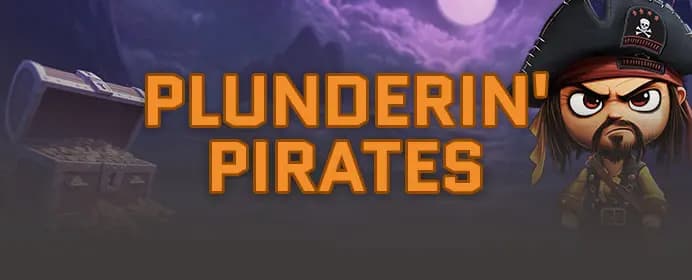 Plunderin' Pirates- Hold and Win