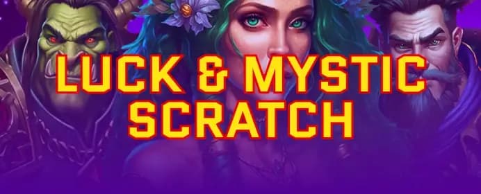 Luck & Mystic Scratch