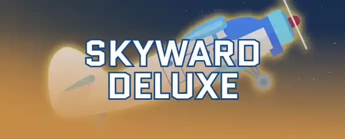 Skyward Deluxe