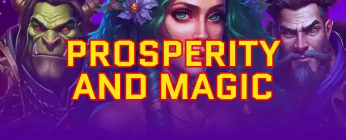 Prosperity & Magic