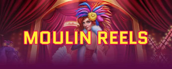 Moulin Reels