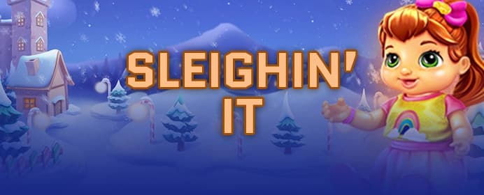 Sleighin' It