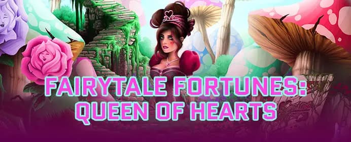 Fairytale Fortunes: Queen of Hearts