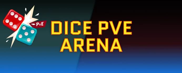 DicePvE Arena