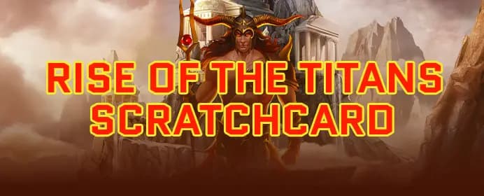 Rise of the Titans Scratchcard