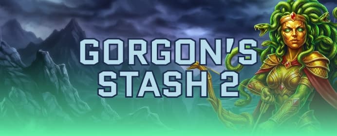 Gorgon's stash 2
