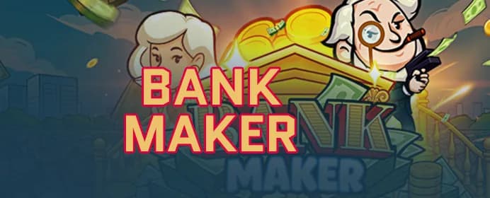 Bank Maker