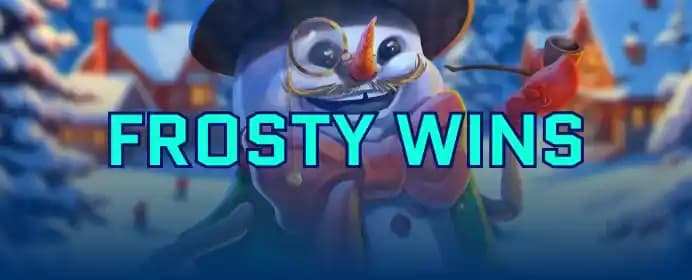 Frosty Wins