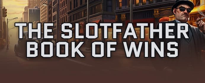 The Slotfather Book of Wins