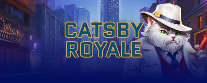 Catsby Royale