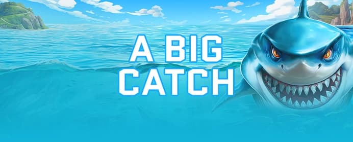 A Big Catch