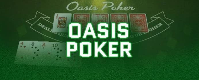 Oasis Poker