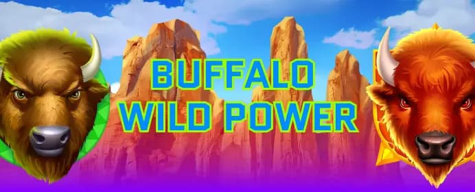 Buffalo Wild Power