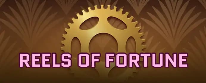Reels of Fortune