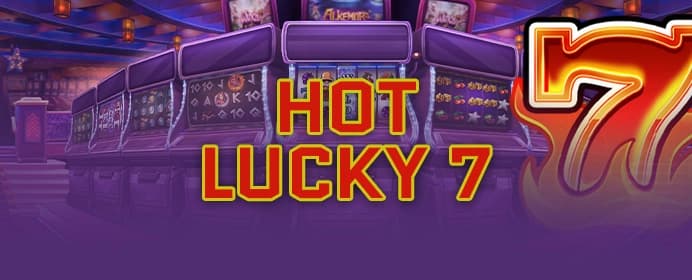 Hot Lucky 7's