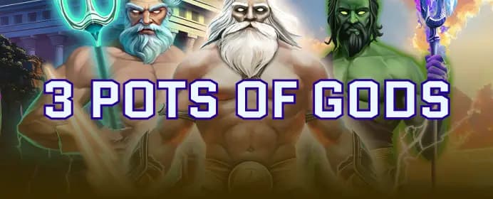 3 Pots of Gods