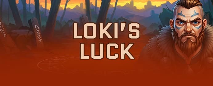Loki's Luck