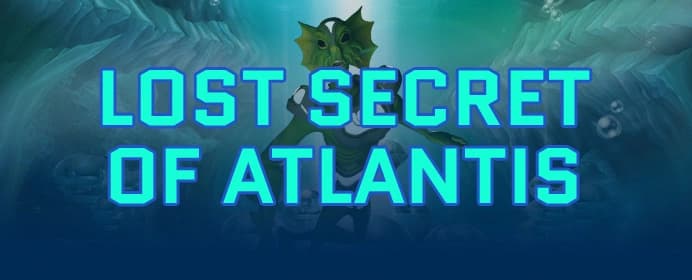 Lost Secret of Atlantis