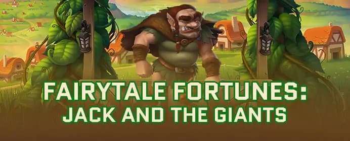 Fairytale Fortunes: Jack and the Giants