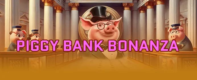 Piggy Bank Bonanza