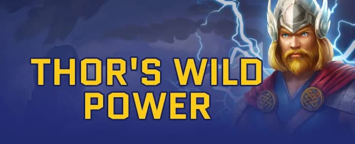Thor's Wild Power